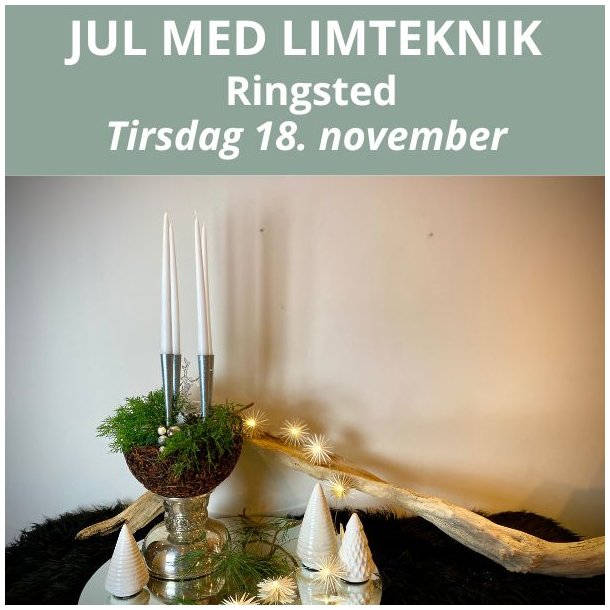 Jul med limteknik - Ringsted
